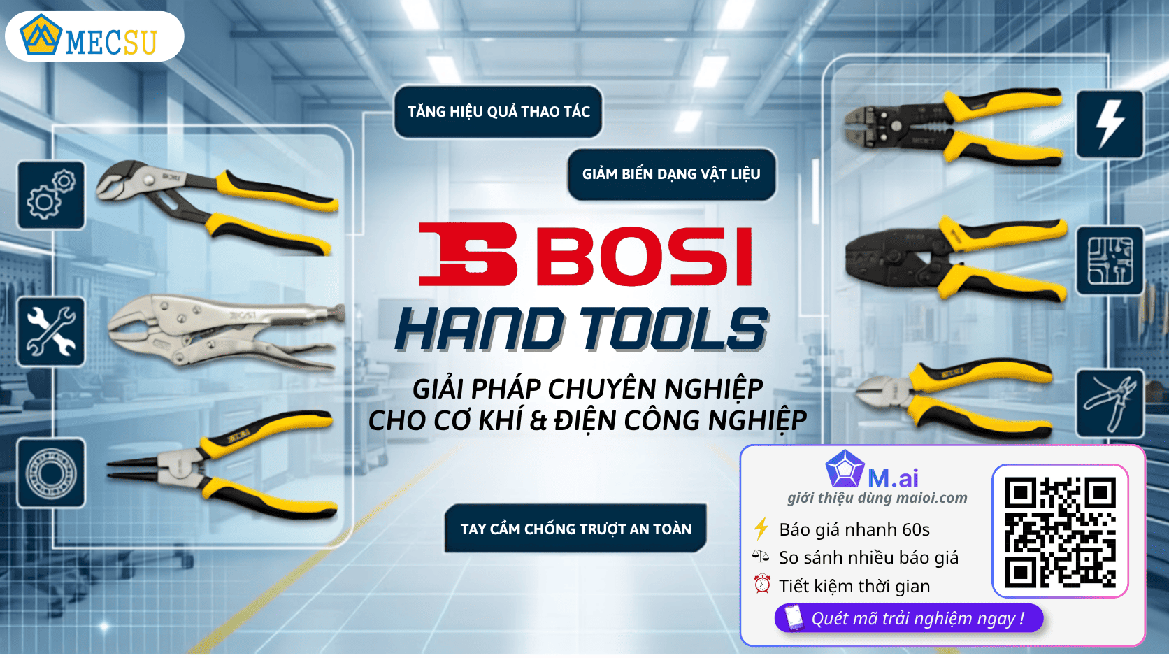 Dụng Cụ Cầm Tay BOSI: Các Loại, Công Dụng Và Ứng Dụng 